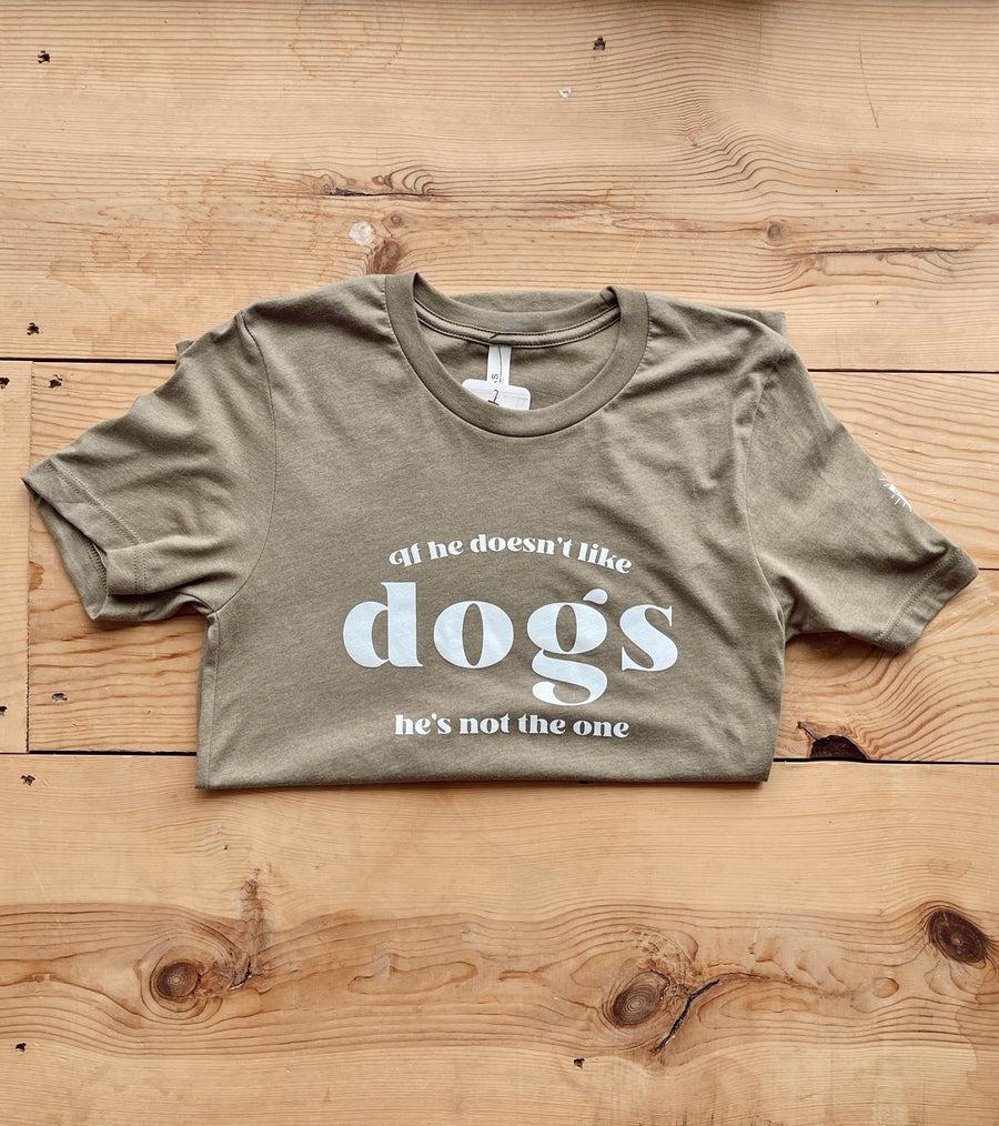 If He Doesn't Love Dogs Tee-Tops Short Sleeve-[option4]-[option5]-[option6]-Shop-Womens-Boutique-Store